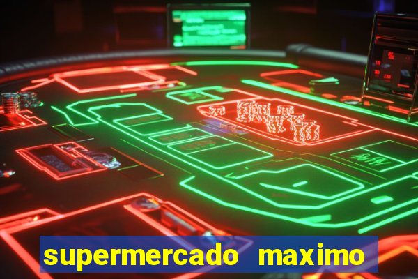 supermercado maximo cruzeiro sp ofertas